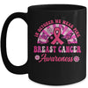 Breast Cancer Awareness In October We Wear Pink Groovy Mug | teecentury
