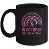 Breast Cancer Awareness In October We Wear Pink Rainbow Mug | teecentury