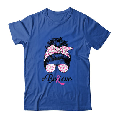 Breast Cancer Awareness Messy Bun Warrior Believe Pink T-Shirt & Tank Top | Teecentury.com