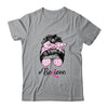 Breast Cancer Awareness Messy Bun Warrior Believe Pink T-Shirt & Tank Top | Teecentury.com
