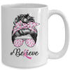 Breast Cancer Awareness Messy Bun Warrior Believe Pink Mug Coffee Mug | Teecentury.com
