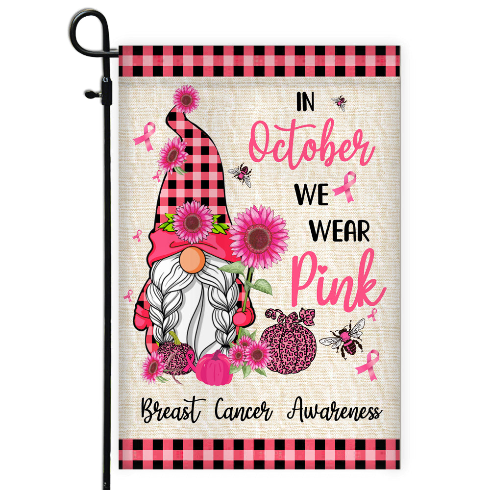 Breast Cancer Gnome Flag In October We Wear Pink Flag | Teecentury.com