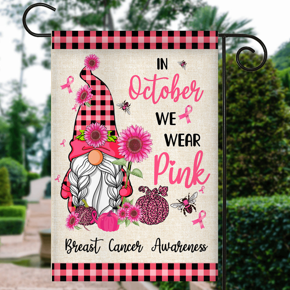 Breast Cancer Gnome Flag In October We Wear Pink Flag | Teecentury.com