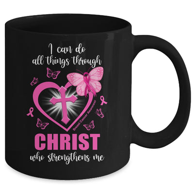 Breast Cancer Pink I Can Do All Things Through Christ Mug Coffee Mug | Teecentury.com