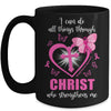 Breast Cancer Pink I Can Do All Things Through Christ Mug Coffee Mug | Teecentury.com