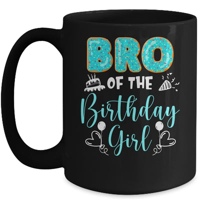 Bro Of The Birthday Girl Family Donut Birthday Mug | teecentury