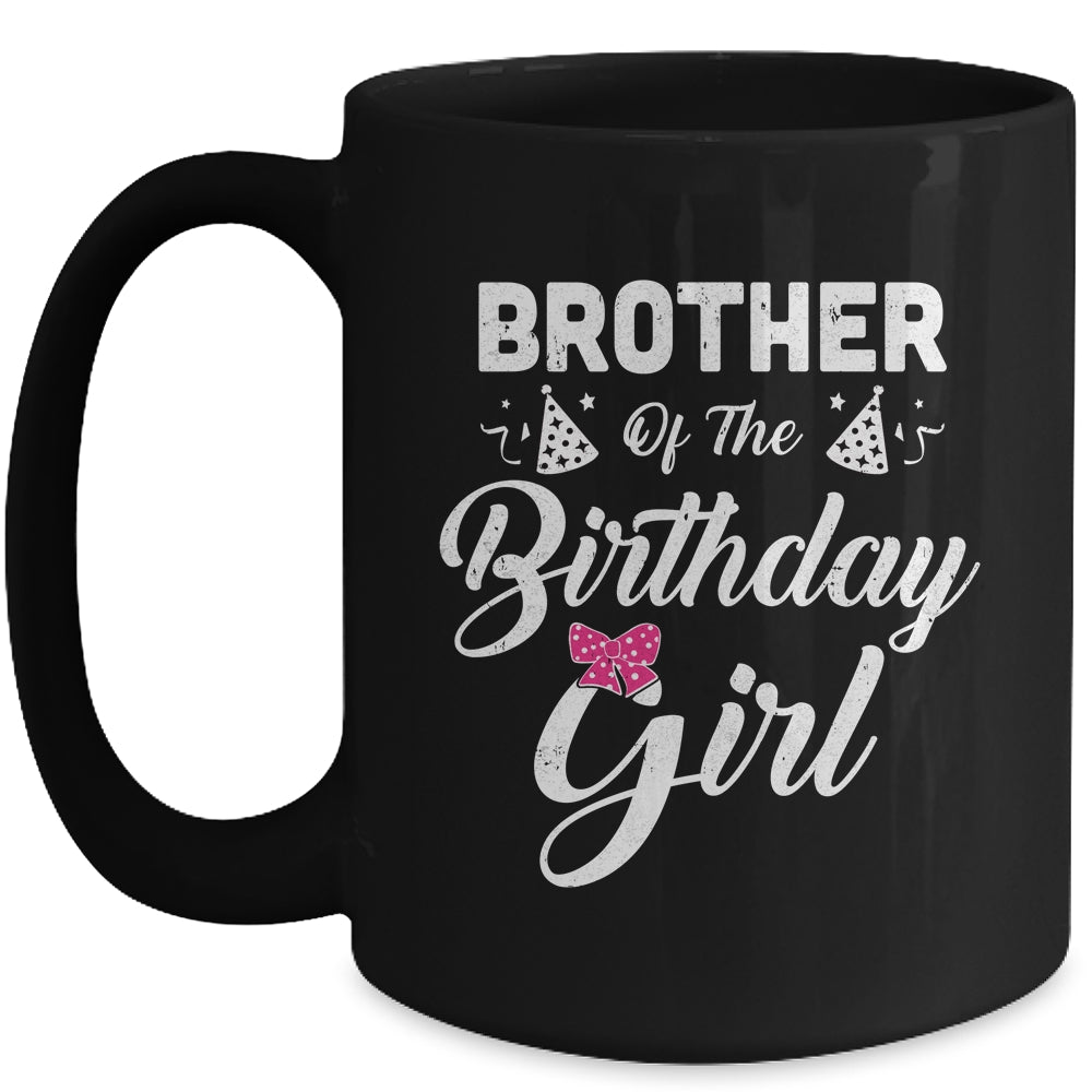 Brother Of The Birthday Girl Sister Matching Family For Brother Mug Coffee Mug | Teecentury.com