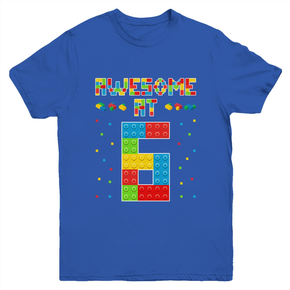 Building Blocks Bricks Awesome at 6 Years Old Birthday Boy Youth Shirt | teecentury