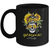 But Did You Die Mom Life Sugar Skull With Bandana Sunflower Mug Coffee Mug | Teecentury.com