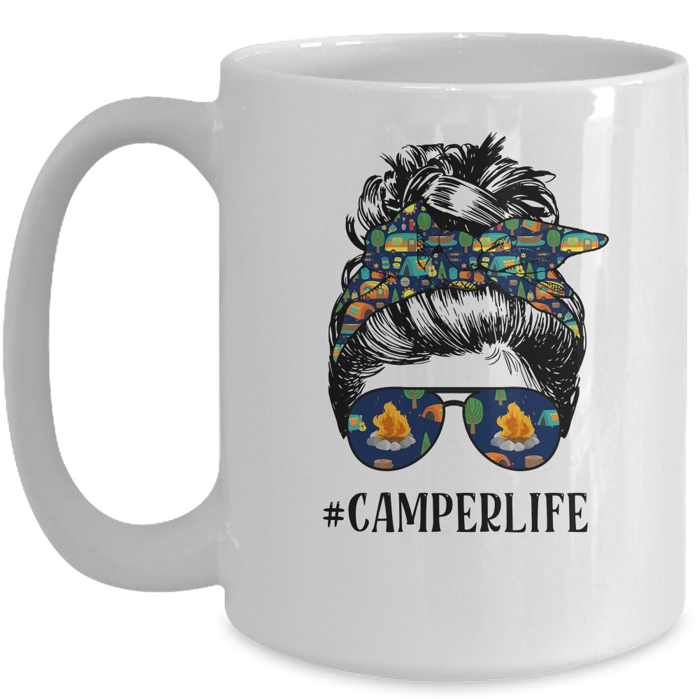 Camper Life Messy Bun Hair Mother's Day Camping Lovers Mug Coffee Mug | Teecentury.com