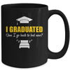 Can I Go Back To Bed Funny Graduation For Him Her Mug | teecentury