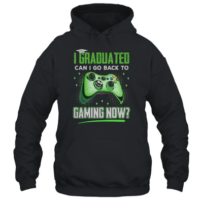 Can I Go Back To Gaming Graduation For Him Her Video Game T-Shirt & Hoodie | Teecentury.com