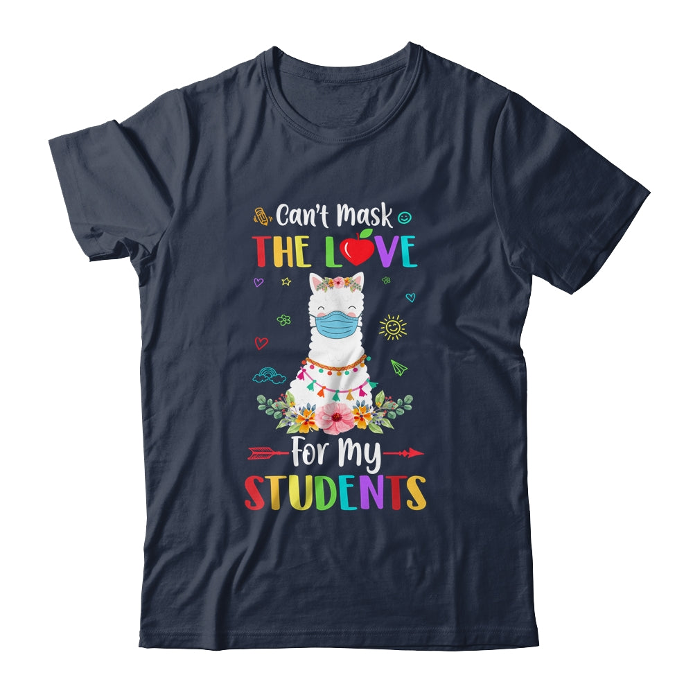 Can't Mask Love For My Students Back To School Llama Teacher T-Shirt & Hoodie | Teecentury.com