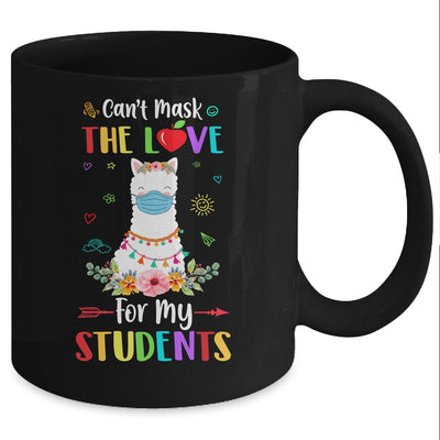 Can't Mask Love For My Students Back To School Llama Teacher Mug Coffee Mug | Teecentury.com
