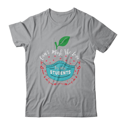 Can't Mask My Love Of Teaching Back To School Teacher T-Shirt & Hoodie | Teecentury.com