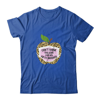 Can't Mask The Love For My Fifth Graders Teacher Leopard T-Shirt & Hoodie | Teecentury.com