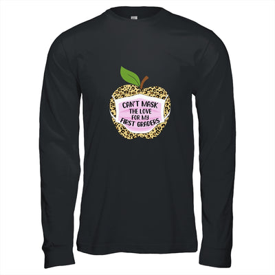 Can't Mask The Love For My First Graders Teacher Leopard T-Shirt & Hoodie | Teecentury.com