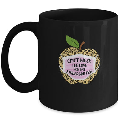 Can't Mask The Love For My Kindergarten Teacher Leopard Mug Coffee Mug | Teecentury.com