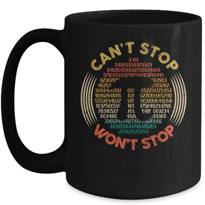 Cant Stop Pi Wont Stop Funny Math Pi Day Vintage Mug | teecentury