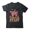 Carnival Staff Circus Event Security Ringmaster Lover Shirt & Hoodie | teecentury