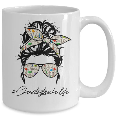 Chemistry Teacher Messy Bun Life Hair Glasses Science Mug Coffee Mug | Teecentury.com