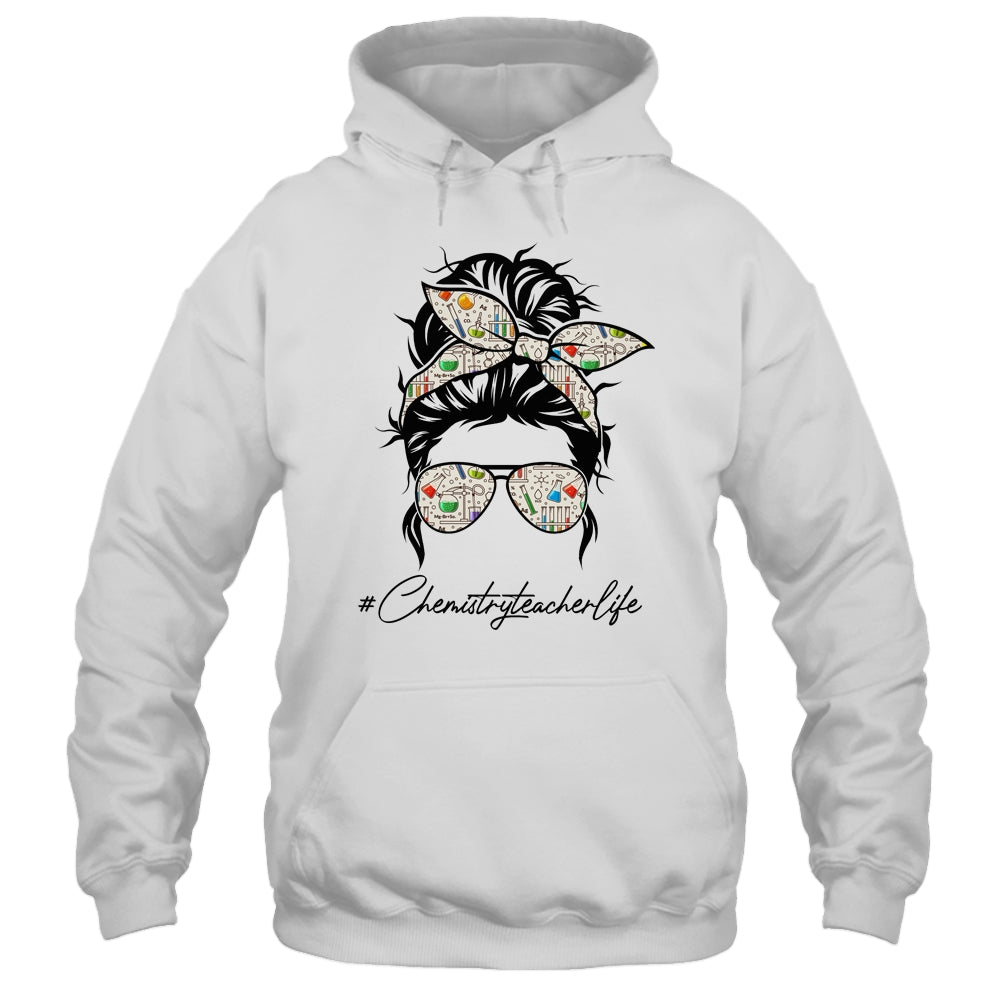 Chemistry Teacher Messy Bun Life Hair Glasses Science T-Shirt & Tank Top | Teecentury.com