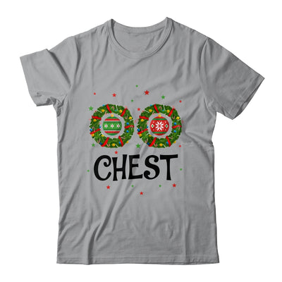 Chest Chestnuts Couple Costume Christmas Wreath T-Shirt & Sweatshirt | Teecentury.com