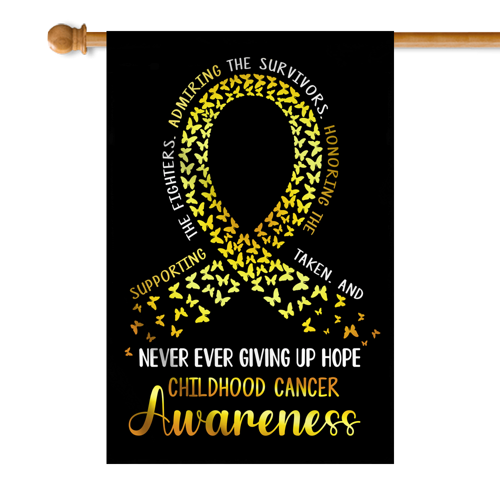 Childhood Cancer Awareness Flag Never Ever Giving Up Hope Gold Ribbon Butterfly Farmhouse Flag | Teecentury.com
