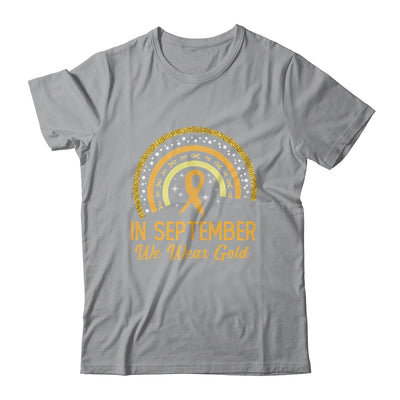 Childhood Cancer Awareness In September We Wear Gold Rainbow Shirt & Hoodie | teecentury