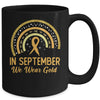 Childhood Cancer Awareness In September We Wear Gold Rainbow Mug | teecentury