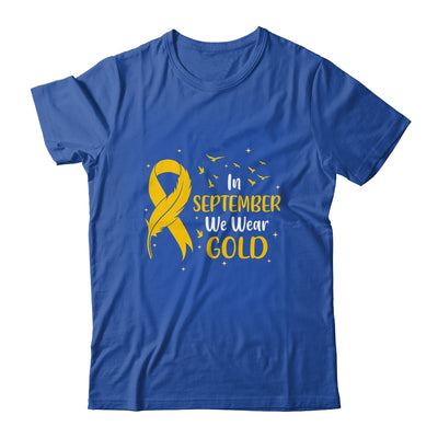 Childhood Cancer Awareness In September We Wear Gold Ribbon T-Shirt & Hoodie | Teecentury.com
