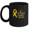 Childhood Cancer Awareness In September We Wear Gold Ribbon Mug Coffee Mug | Teecentury.com