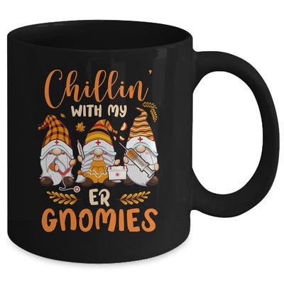 Chillin With My ER Gnomies Nurse Gnome Funny Thanksgiving Mug | teecentury