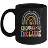 Choose To Include For Autism Teacher Special Education Mug | teecentury