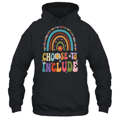 Choose To Include For Autism Teacher Special Education Shirt & Hoodie | teecentury