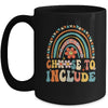 Choose To Include For Autism Teacher Special Education SPED Mug | teecentury