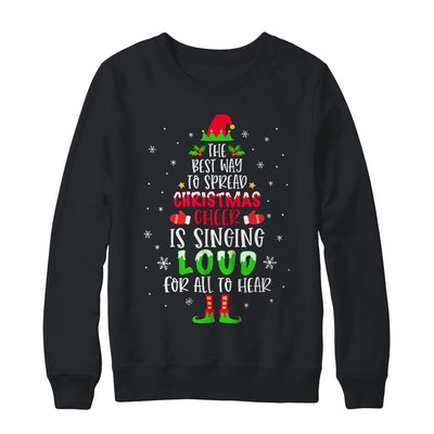 Christmas Cheer Is Singing Loud For All To Hear Santa Elf T-Shirt & Sweatshirt | Teecentury.com