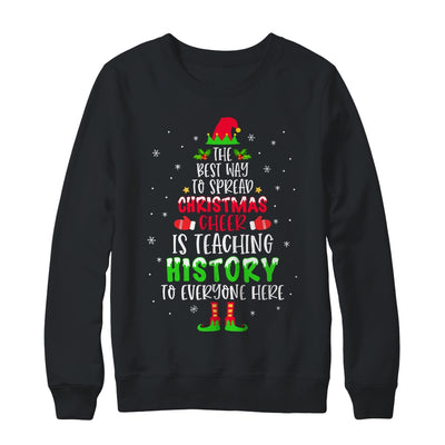 Christmas Cheer Is Teaching History Santa Elf Teacher Group T-Shirt & Sweatshirt | Teecentury.com