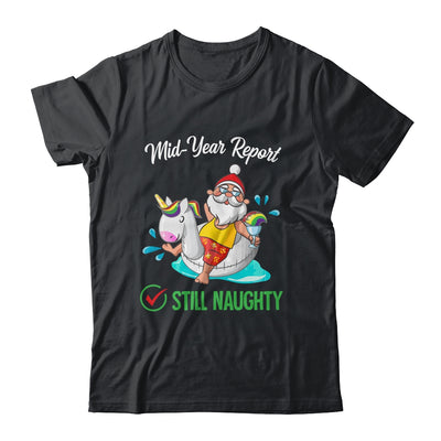 Christmas In July Santa Mid Year Report Still Naughty T-Shirt & Tank Top | Teecentury.com