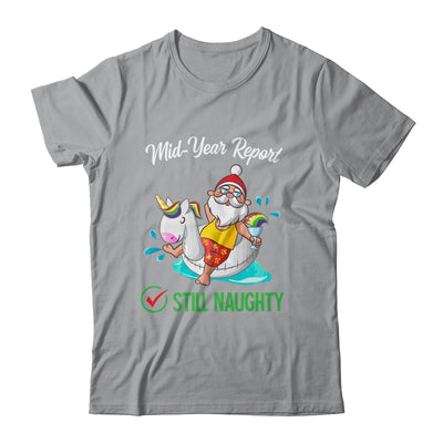 Christmas In July Santa Mid Year Report Still Naughty T-Shirt & Tank Top | Teecentury.com