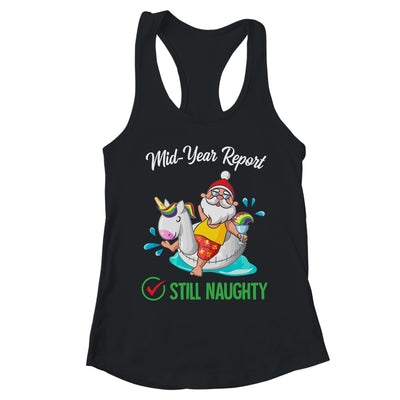 Christmas In July Santa Mid Year Report Still Naughty T-Shirt & Tank Top | Teecentury.com