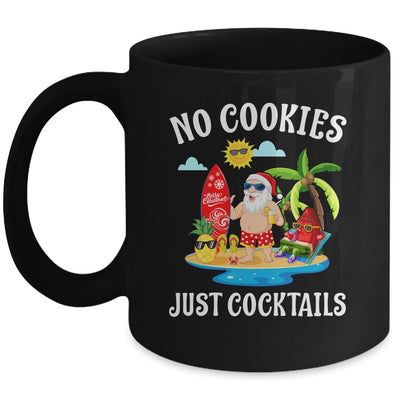 Christmas In July Santa No Cookies Just Cocktails Mug Coffee Mug | Teecentury.com