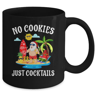 Christmas In July Santa No Cookies Just Cocktails Mug Coffee Mug | Teecentury.com