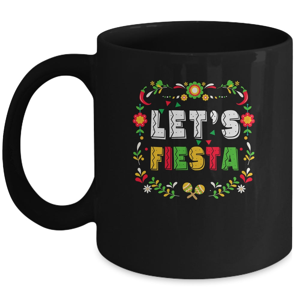 Cinco De Mayo Party Lets Fiesta Mexican For Women Girls Mug | teecentury