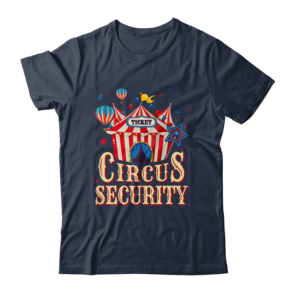 Circus Security Carnival Vintage Themed Party Event Circus Shirt & Hoodie | teecentury