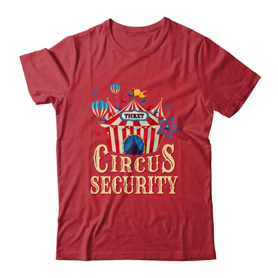 Circus Security Carnival Vintage Themed Party Event Circus Shirt & Hoodie | teecentury