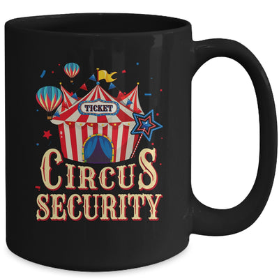 Circus Security Carnival Vintage Themed Party Event Circus Mug | teecentury
