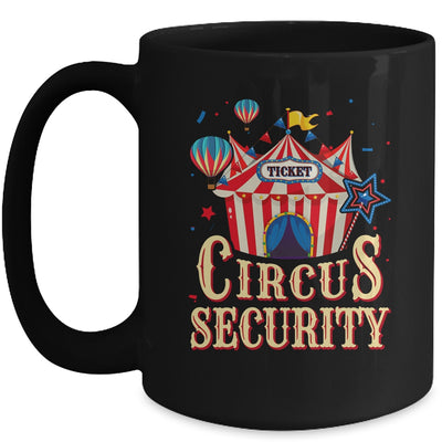 Circus Security Carnival Vintage Themed Party Event Circus Mug | teecentury