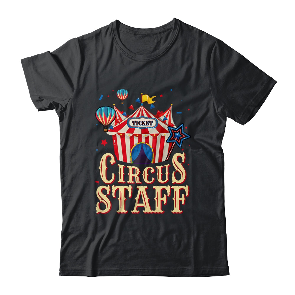 Circus Staff Carnival Vintage Themed Party Event Circus Shirt & Hoodie | teecentury