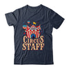 Circus Staff Carnival Vintage Themed Party Event Circus Shirt & Hoodie | teecentury